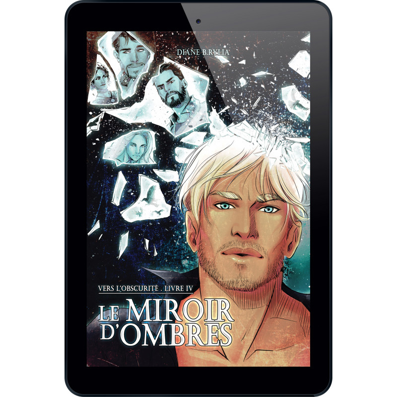 Le Miroir d'Ombres  [Ebook]